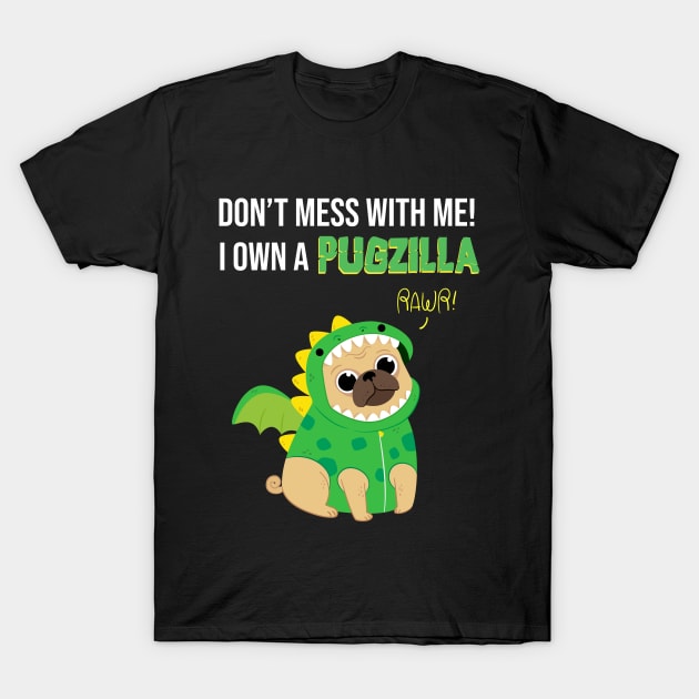 Pug dog PUGZILLA funny design T-Shirt by Hellgrafic